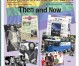 Then and Now Then and Now